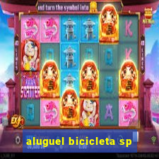 aluguel bicicleta sp